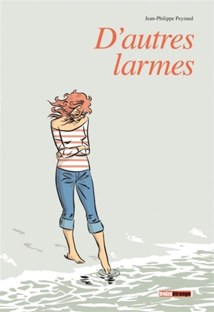 D'autres larmes - Jean-Philippe Peyraud