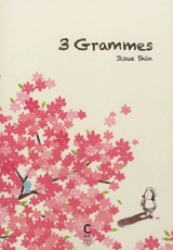 3 grammes - Jisue Shin
