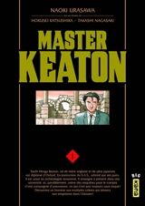 Master Keaton. Vol. 1 - Naoki Urasawa