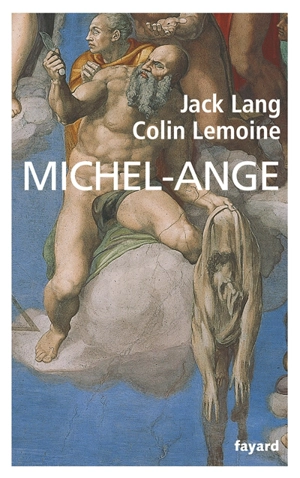 Michel-Ange - Jack Lang