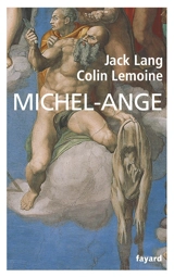 Michel-Ange - Jack Lang