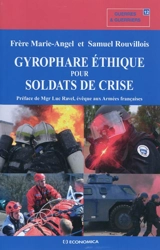 Gyrophare éthique pour soldats de crise - Marie-Angel