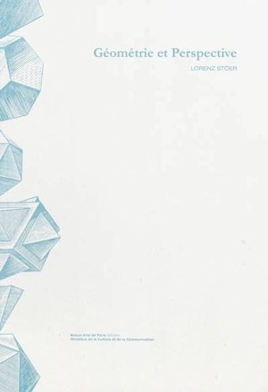 Géometrie et perspective - Lorenz Stör