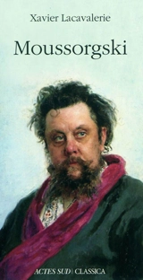 Moussorgski - Xavier Lacavalerie