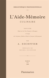 L'aide-mémoire culinaire. Etude sur les vins français et étrangers à l'usage des cuisiniers, matîtres d'hôtel et garçons de restaurant - Auguste Escoffier