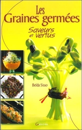 Les graines germées : saveurs et vertus - Belda Sisso