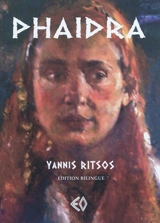 Phaidra : texte grec établi d'après l'édition Kédros, Athènes, 1978 - Giannis Ritsos