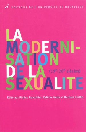 La modernisation de la sexualité (19e-20e siècles)