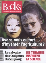 Books, n° 97. Avons-nous eu tort d'inventer l'agriculture ?