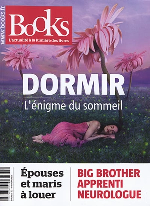 Books, n° 92. Dormir : l'énigme du sommeil