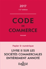 Code de commerce 2017, annoté