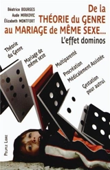 De la théorie du genre au mariage de même sexe - Béatrice Bourges