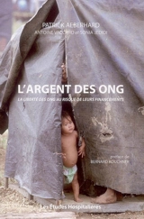 L'argent des ONG : la liberté des ONG au risque de leurs financements - Patrick Aeberhard