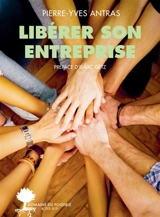 Libérer son entreprise : s'il vous plaît, Haute-Savoie habitat, dessine-moi une entreprise libérée - Pierre-Yves Antras
