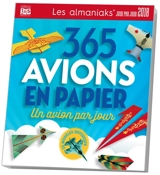 365 avions en papier : un avion par jour - Ken Blackburn