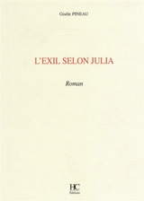 L'exil selon Julia - Gisèle Pineau