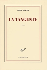 La tangente - Amina Danton