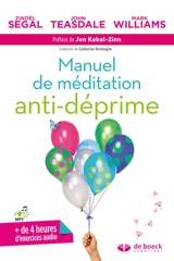 Manuel de méditation anti-déprime - Zindel Victor Segal