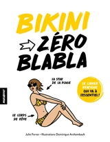 Bikini : zéro blabla - Julie Ferrez
