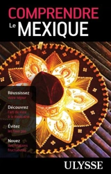 Comprendre le Mexique - Françoise Roy