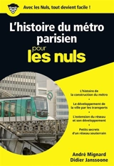 L'histoire du métro parisien pour les nuls - André Mignard