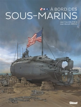 A bord des sous-marins - Jean-Yves Delitte