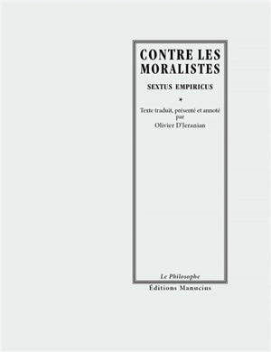 Contre les moralistes - Sextus Empiricus