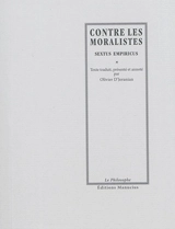 Contre les moralistes - Sextus Empiricus