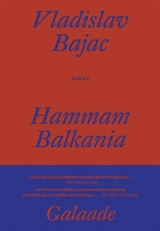 Hammam Balkania - Vladislav Bajac