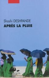 Après la pluie - Shashi Deshpande