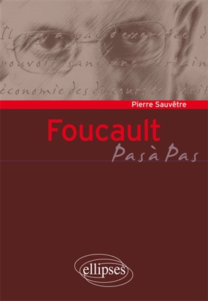 Foucault - Pierre Sauvêtre
