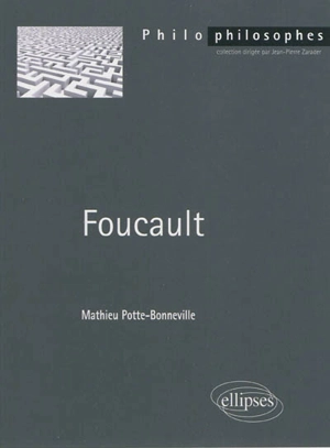 Foucault - Mathieu Potte-Bonneville