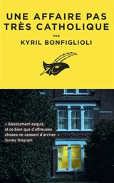 Une affaire pas très catholique - Kyril Bonfiglioli