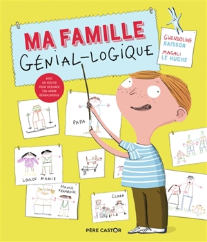 Ma famille génial-logique - Gwendoline Raisson