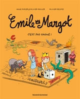 Emile et Margot. Vol. 11. C'est pas gagné ! - Anne Didier