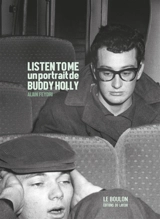 Listen to me : un portrait de Buddy Holly : biographie - Alain Feydri