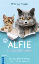 Alfie et son petit monde - Rachel Wells