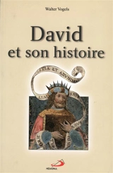 DAVID ET SON HISTOIRE - VOGELS W