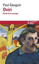 Oviri : écrits d'un sauvage - Paul Gauguin