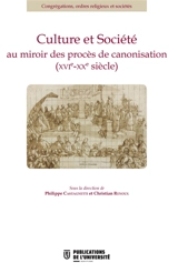 Culture et société au miroir des procès de canonisation : XVIe-XXe siècle