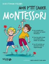 Mon p'tit cahier Montessori - Sylvie d' Esclaibes