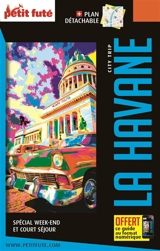 La Havane : spécial week-end et court séjour : 2019-2020 - Dominique Auzias