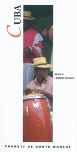 Cuba - Rémy René Leroux-Monet