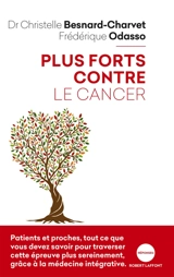Plus forts contre le cancer - Christelle Besnard-Charvet
