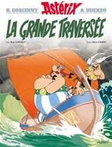 Une aventure d'Astérix. Vol. 22. La grande traversée - René Goscinny