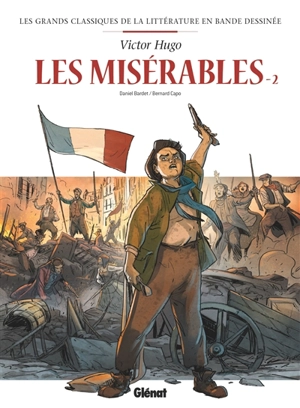 Les misérables. Vol. 2 - Daniel Bardet