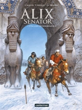 Alix senator. Vol. 11. L'esclave de Khorsabad - Valérie Mangin