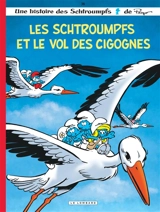 Une histoire des Schtroumpfs. Vol. 38. Les Schtroumpfs et le vol des cigognes - Alain Jost