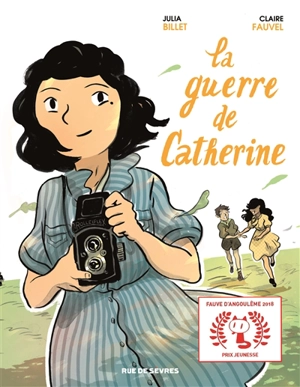 La guerre de Catherine - Julia Billet