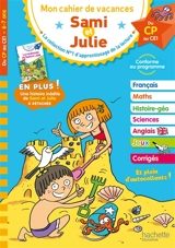 Sami et Julie : mon cahier de vacances, du CP au CE1, 6-7 ans - Stéphanie Neumayer